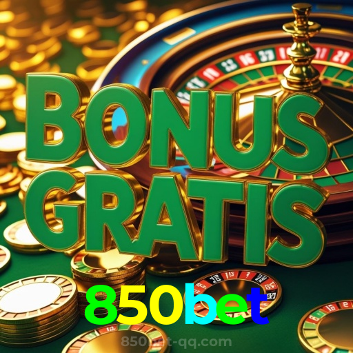 850bet：Jogue nas roletas e veja grandes prêmios surgirem para você!